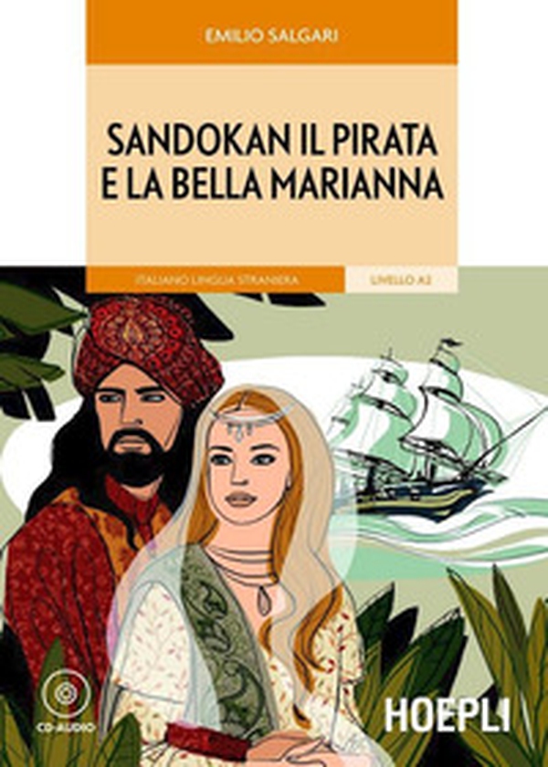Sandokan il pirata e la bella Marianna - Librerie.coop Sandokan il pirata e la bella Marianna - Librerie.coop