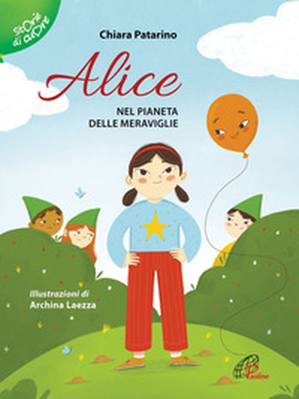 Alice nel pianeta delle meraviglie - Librerie.coop Alice nel pianeta delle meraviglie - Librerie.coop