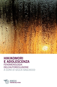 Hikikomori e adolescenza - Librerie.coop
