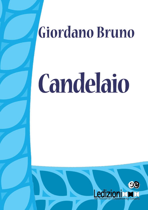 Il Candelaio - Librerie.coop Il Candelaio - Librerie.coop