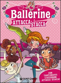 Ballerine attacca-stacca. Con adesivi - Librerie.coop