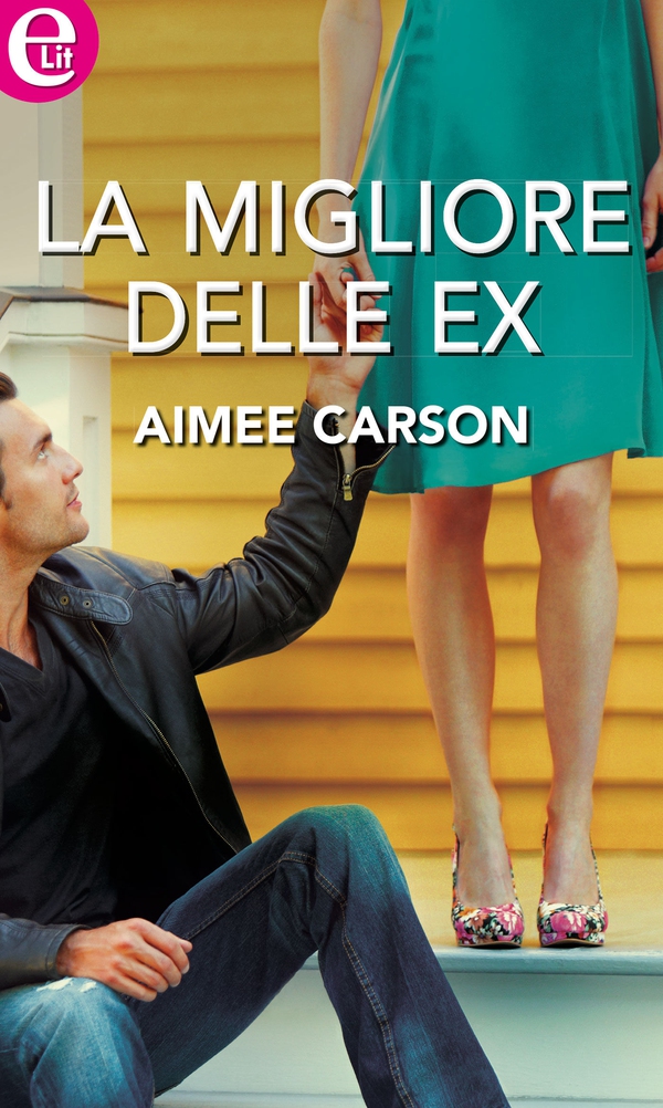 La migliore delle ex - Librerie.coop La migliore delle ex - Librerie.coop