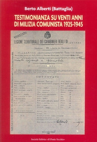 Testimonianza su venti anni di milizia comunista 1925-1945 - Librerie.coop