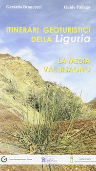 Itinerari geoturistici della Liguria. La media Val Bisagno - Librerie.coop Itinerari geoturistici della Liguria. La media Val Bisagno - Librerie.coop