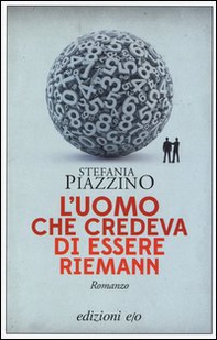 L'uomo che credeva di essere Riemann - Librerie.coop L'uomo che credeva di essere Riemann - Librerie.coop