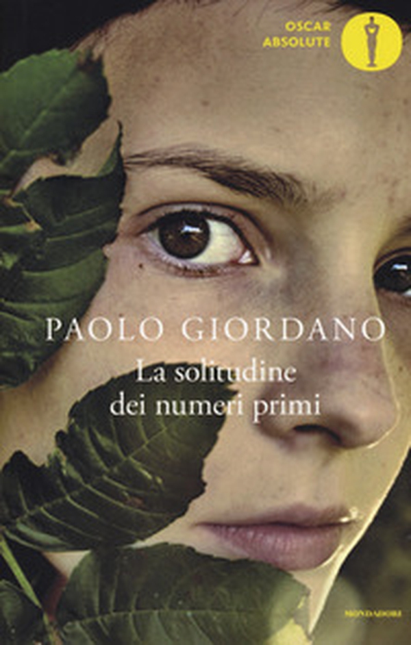 La solitudine dei numeri primi - Librerie.coop La solitudine dei numeri primi - Librerie.coop