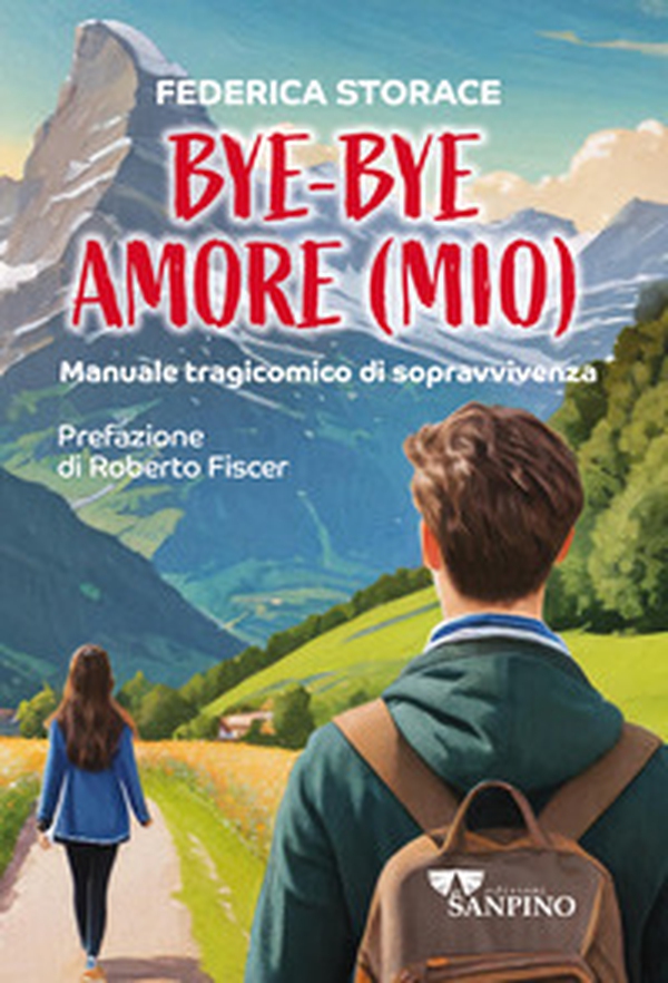 Bye bye amore (mio). Manuale tragicomico di sopravvivenza - Librerie.coop Bye bye amore (mio). Manuale tragicomico di sopravvivenza - Librerie.coop