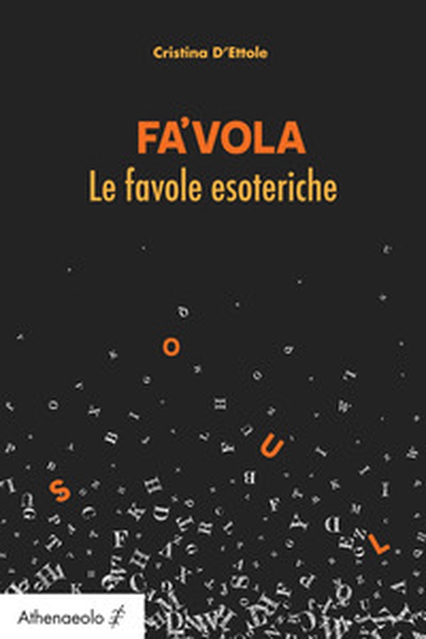 Fa'vola. Le favole esoteriche - Librerie.coop