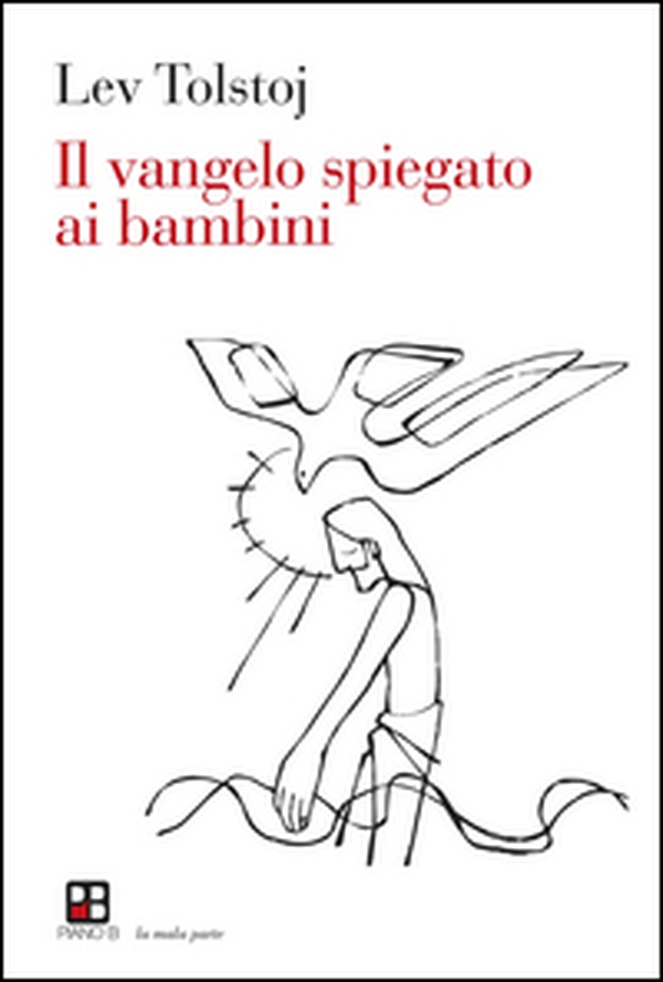Il Vangelo spiegato ai bambini - Librerie.coop Il Vangelo spiegato ai bambini - Librerie.coop