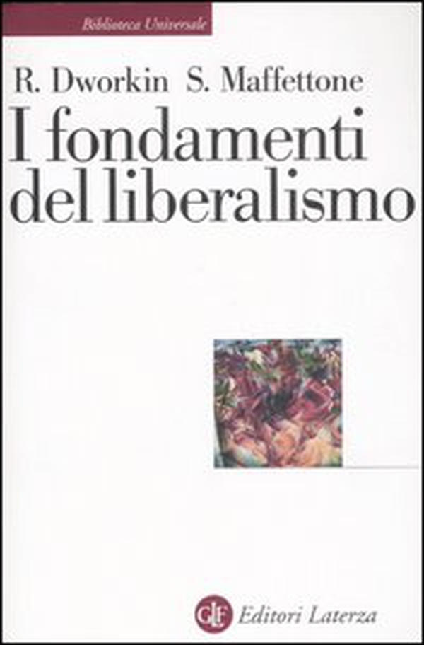 I fondamenti del liberalismo - Librerie.coop I fondamenti del liberalismo - Librerie.coop