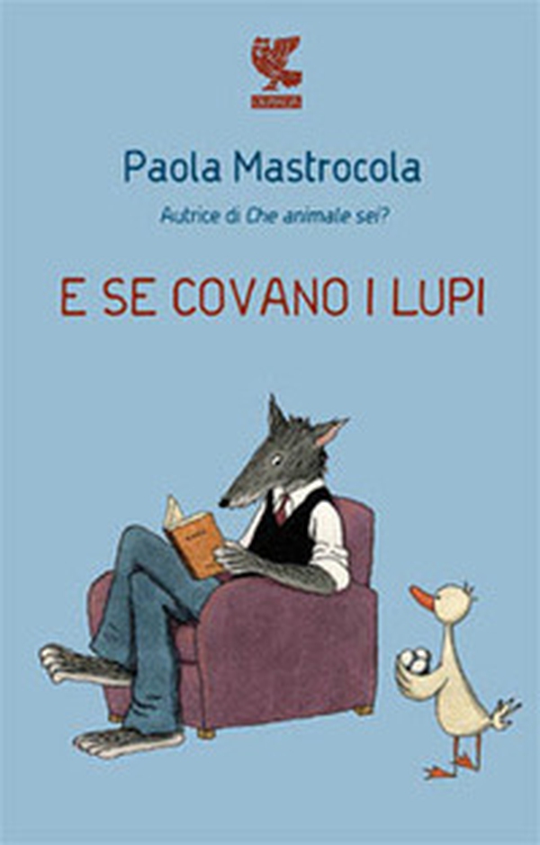 E se covano i lupi - Librerie.coop E se covano i lupi - Librerie.coop