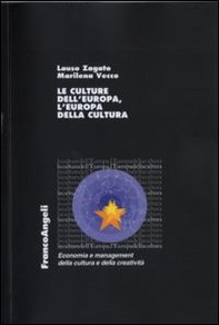 Le culture dell'Europa, l'Europa della cultura - Librerie.coop