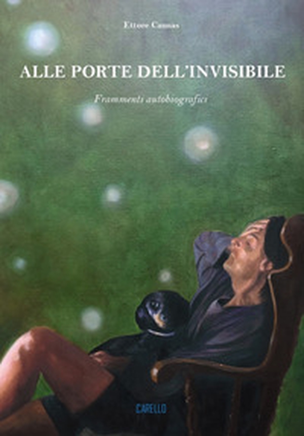Alle porte dell'invisibile. Frammenti autobiografici - Librerie.coop Alle porte dell'invisibile. Frammenti autobiografici - Librerie.coop