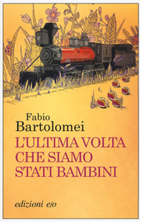 L'ultima volta che siamo stati bambini - Librerie.coop L'ultima volta che siamo stati bambini - Librerie.coop