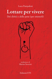 Lottare per vivere. Dei diritti e delle pene (per ottenerli) - Librerie.coop