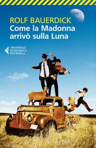 Come la Madonna arrivò sulla Luna - Librerie.coop Come la Madonna arrivò sulla Luna - Librerie.coop