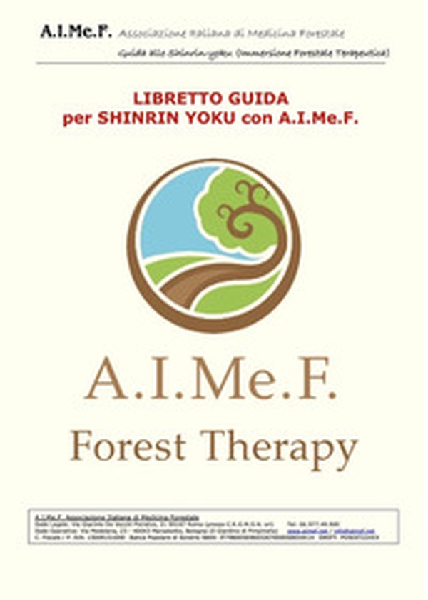 Libretto guida per Shinrin-yoku con A.I.Me.F. - Librerie.coop Libretto guida per Shinrin-yoku con A.I.Me.F. - Librerie.coop