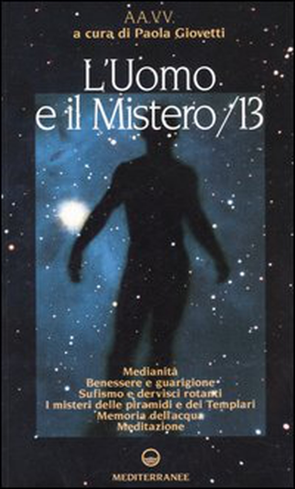 L'uomo e il mistero - Librerie.coop L'uomo e il mistero - Librerie.coop