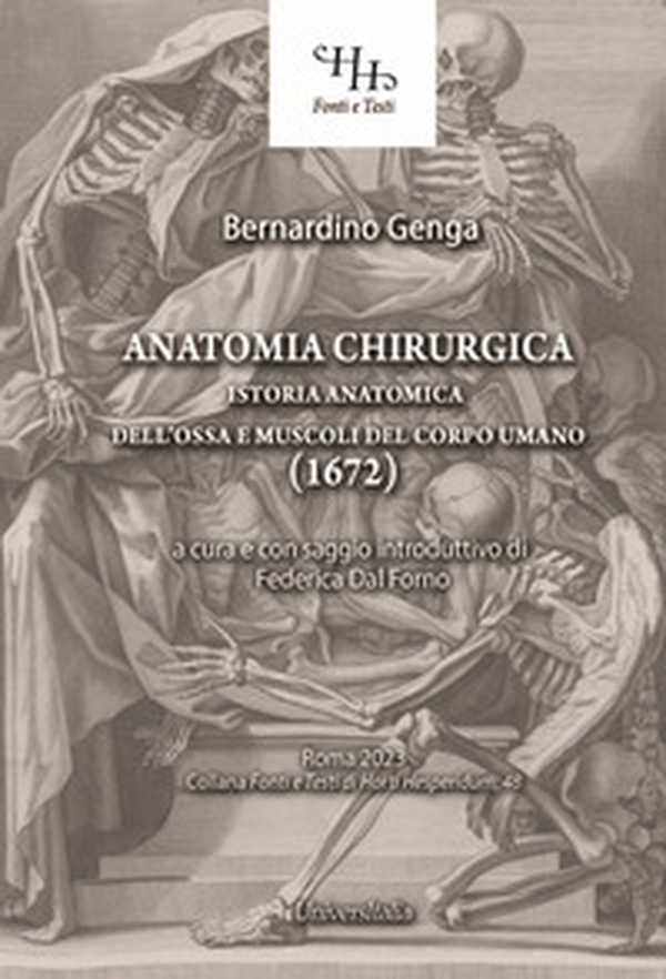 Anatomia chirurgica. Istoria anatomica dell'ossa e muscoli del corpo umano (1672) - Librerie.coop Anatomia chirurgica. Istoria anatomica dell'ossa e muscoli del corpo umano (1672) - Librerie.coop