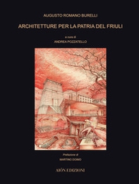 Architetture per la Patria del Friuli - Librerie.coop Architetture per la Patria del Friuli - Librerie.coop