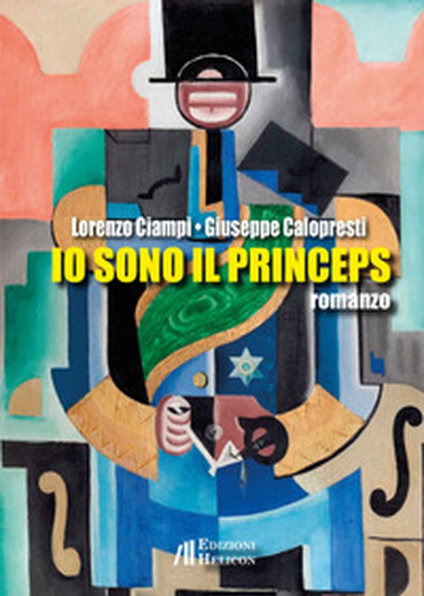 Io sono il Princeps - Librerie.coop Io sono il Princeps - Librerie.coop