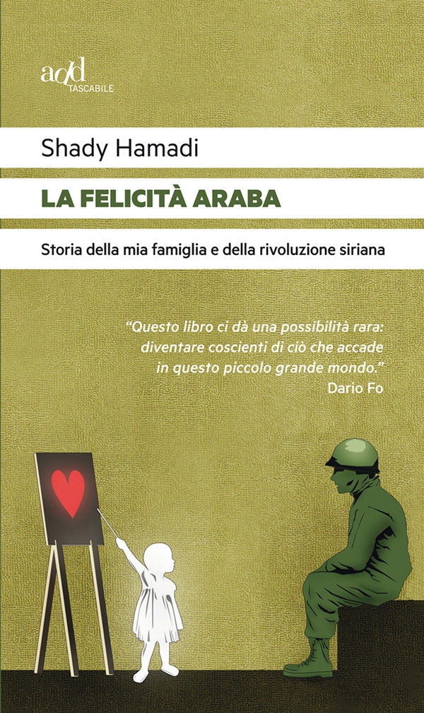 La felicità araba - Librerie.coop La felicità araba - Librerie.coop