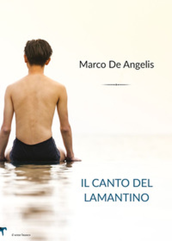 Il canto del lamantino - Librerie.coop