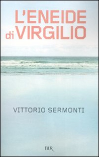 L'Eneide di Virgilio. Testo latino a fronte - Librerie.coop