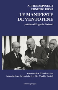 Il manifesto di Ventotene-Le manifeste de Ventotene - Librerie.coop Il manifesto di Ventotene-Le manifeste de Ventotene - Librerie.coop