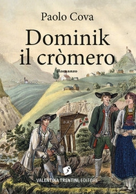 Dominik il cròmero - Librerie.coop