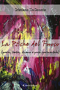 La psiche del fuoco - Librerie.coop