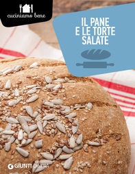 Il pane e le torte salate - Librerie.coop Il pane e le torte salate - Librerie.coop