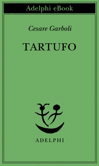 Tartufo - Librerie.coop Tartufo - Librerie.coop