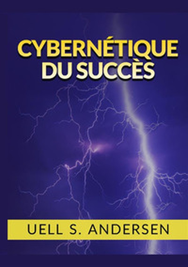 Cybernétique du succès - Librerie.coop Cybernétique du succès - Librerie.coop