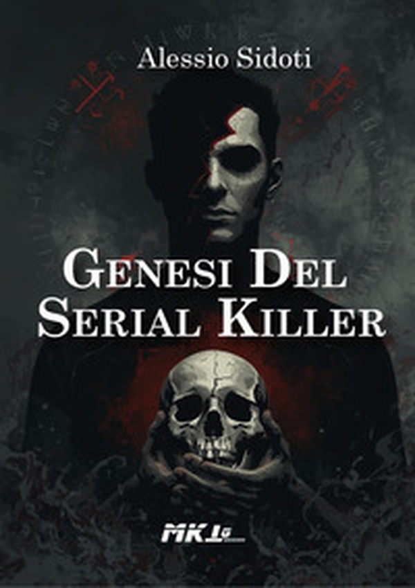 Genesi del serial killer - Librerie.coop