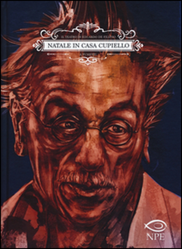 Natale in casa Cupiello. Il teatro di Eduardo De Filippo a fumetti - Librerie.coop Natale in casa Cupiello. Il teatro di Eduardo De Filippo a fumetti - Librerie.coop