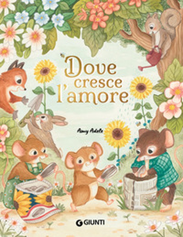 Dove cresce l'amore - Librerie.coop Dove cresce l'amore - Librerie.coop