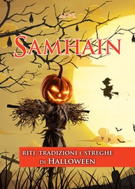 Samhain. Riti, tradizioni e streghe di Halloween - Librerie.coop