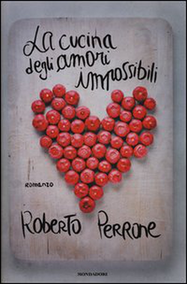 La cucina degli amori impossibili - Librerie.coop La cucina degli amori impossibili - Librerie.coop