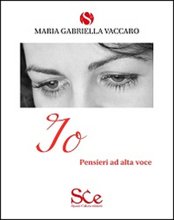 Io. Pensieri ad alta voce - Librerie.coop Io. Pensieri ad alta voce - Librerie.coop