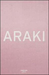 Araki. Ediz. inglese, francese e tedesca - Librerie.coop Araki. Ediz. inglese, francese e tedesca - Librerie.coop