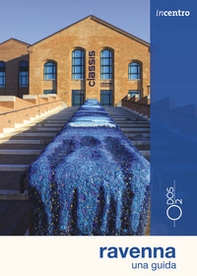Ravenna. Una guida - Librerie.coop