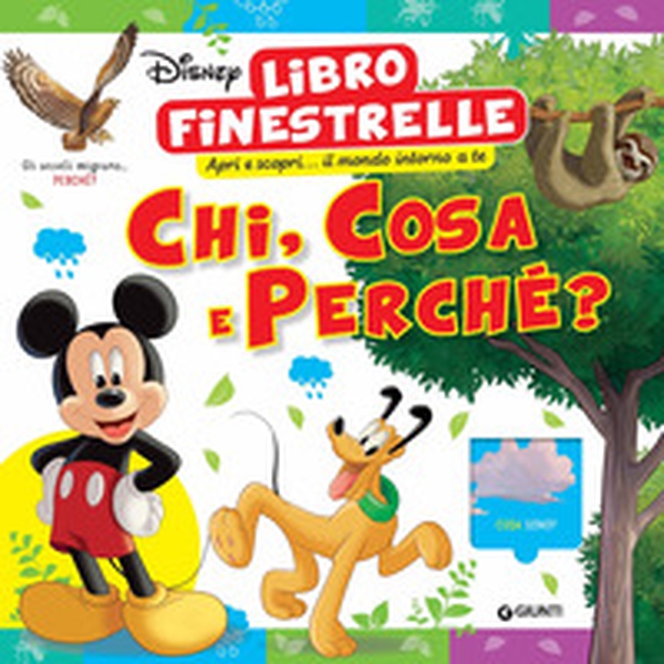 Chi, cosa e perché? Disney. Libro finestrelle - Librerie.coop Chi, cosa e perché? Disney. Libro finestrelle - Librerie.coop