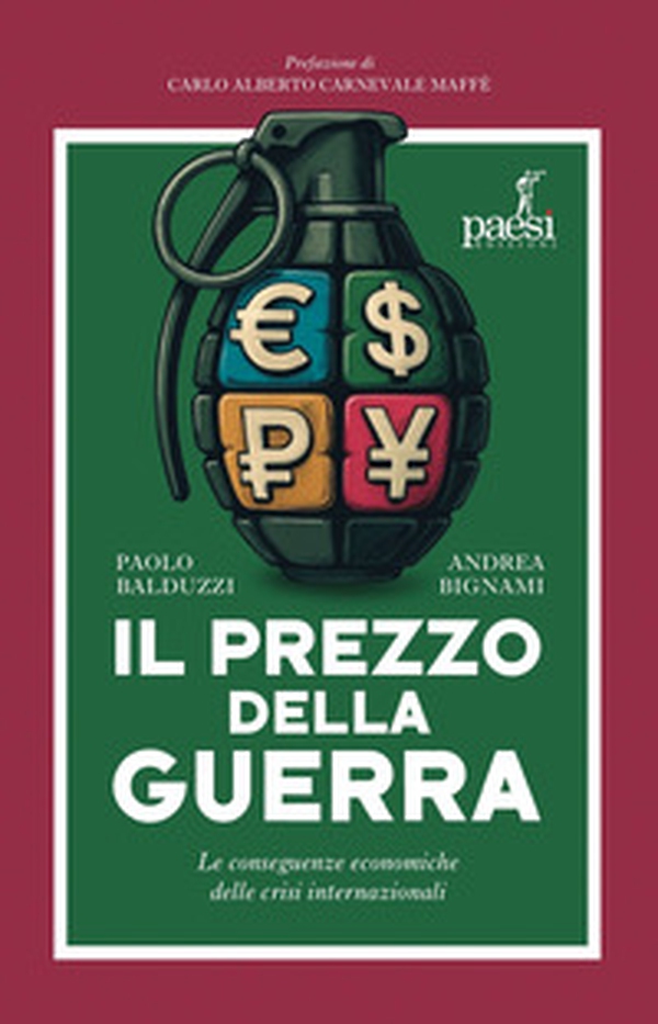Il prezzo della guerra. Le conseguenze economiche delle crisi internazionali - Librerie.coop Il prezzo della guerra. Le conseguenze economiche delle crisi internazionali - Librerie.coop