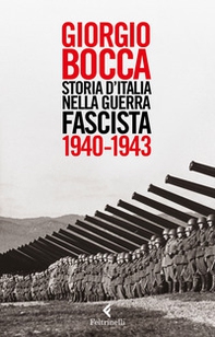 Storia d'Italia nella guerra fascista (1940-1943) - Librerie.coop Storia d'Italia nella guerra fascista (1940-1943) - Librerie.coop