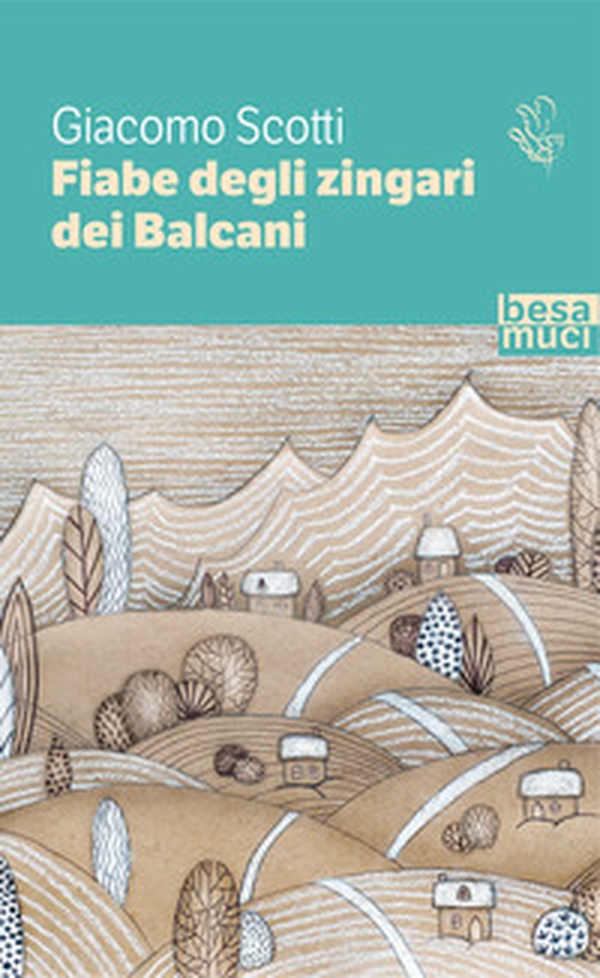 Fiabe degli zingari dei Balcani - Librerie.coop Fiabe degli zingari dei Balcani - Librerie.coop
