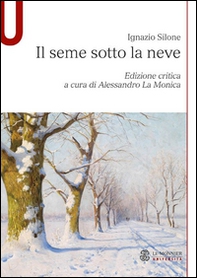 Il seme sotto la neve - Librerie.coop