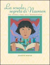 La scuola segreta di Nasreen - Librerie.coop
