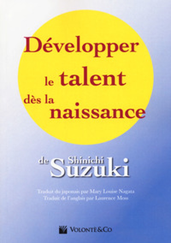 Développer le talent dès la naissance - Librerie.coop Développer le talent dès la naissance - Librerie.coop
