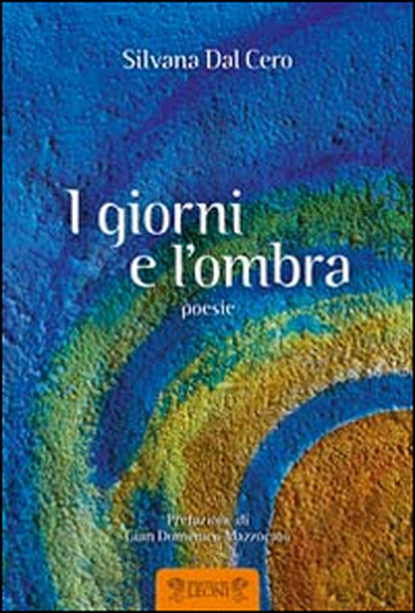 I giorni e l'ombra - Librerie.coop I giorni e l'ombra - Librerie.coop